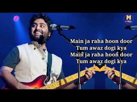 Tera Naam Dhoka Rakh Du Lyrics Arijit Singh | Khushalii Kumar | Sad Songs