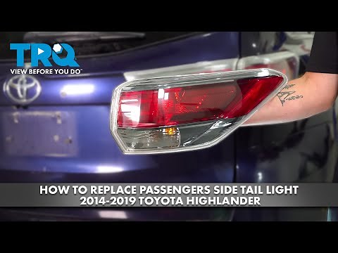 How to Replace Passengers Side Taillight 2014-2019 Toyota Highlander
