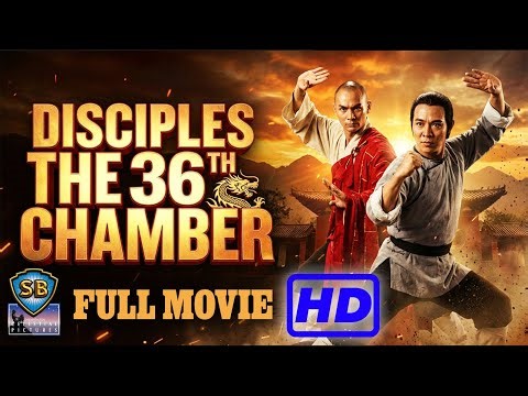 EXCLUSIVE FULL HD MOVIE | Disciples of the 36th Chamber (1984) | 霹靂十傑 | Full Movie | ENG SUB!