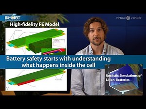 VIRTUAL VEHICLE - Battery Safety: What happens inside a cell?