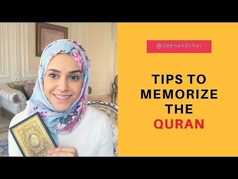 How to Memorize the Quran