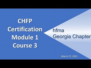 CHFP Certification Module 1, Course 3