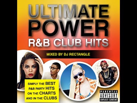 DJ Rectangle - Ultimate Power R&B Club Hits [Full Mixtape]