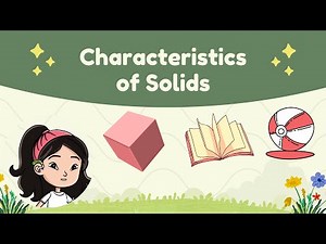 Matter – Characteristics of Solids | 🎁 Free Worksheets & Handout