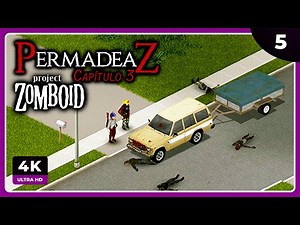 PZ3 #5 | PROBLEMAS CON LOS VECINOS | PROJECT ZOMBOID - PERMADEAZ 3 Gameplay Español