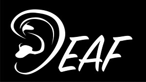 DEAF