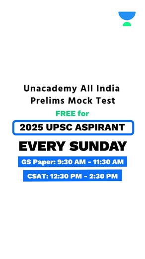 UPSC All India Prelims Mock Test | Unacademy