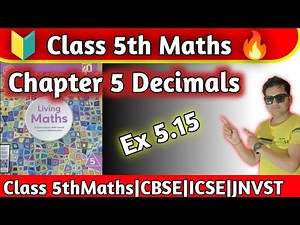 Class 5 Maths Chapter 5 Decimals exercise 5.15 |Class 5th Maths Ratna Sagar|hpsgurugram|Naresh Sir