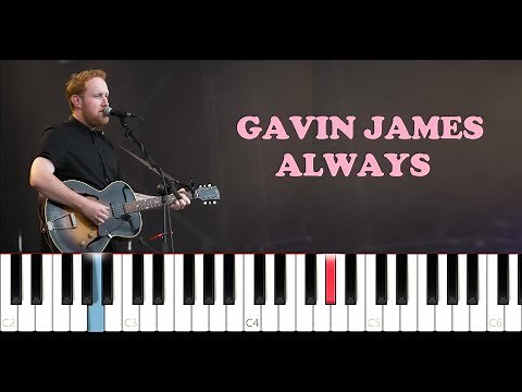 Gavin James - Always (Piano Tutorial)