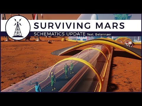 Surviving Mars - Connecting Domes - Opportunity Patch | Schematics Update