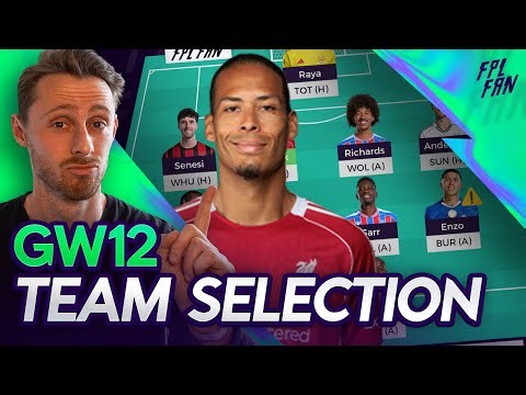 FPL GW12 TEAM SELECTION I 🔥 350k RANK I Fantasy Premier League 25/26