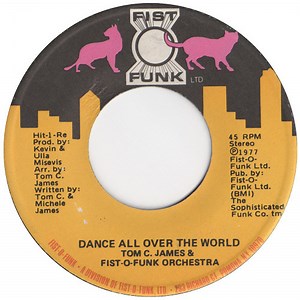 TC James & Fist-O-Funk Orchestra - Dance All Over The World / Tonight