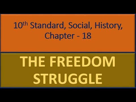 Class 10, 10th Standard, Social, History, Chapter 18 - THE FREEDOM STRUGGLE - Questions and Answers