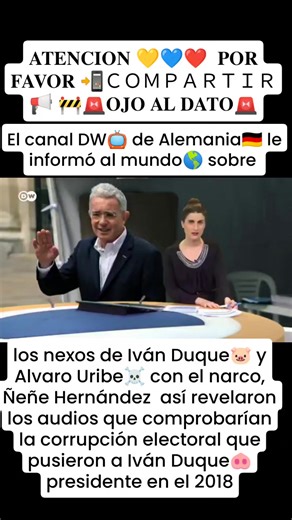 𝐀𝐓𝐄𝐍𝐂𝐈𝐎𝐍 💛💙❤️ 𝐏𝐎𝐑 𝐅𝐀𝐕𝐎𝐑 📲ＣＯＭＰＡＲＴＩＲ📢 🚧🚨𝐎𝐉𝐎 𝐀𝐋 𝐃𝐀𝐓𝐎🚨 El canal DW📺 de Alemania🇩🇪 le informó al mundo🌎 sobre los nexos de Iván Duque🐷 y Alvaro Uribe☠️ con el narco, Ñeñe Hernández así revelaron los audios que comprobarían la corrupción electoral que pusieron a Iván Duque🐽 presidente en el 2018 #ojoaldatocolombia 🔎🚨🚧 Aquí el enlace oficial 👇🏼
