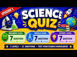 Science Quiz | 21 Fun Questions | Beginner to Expert Challenge for Smart Kids! | #science #quiz