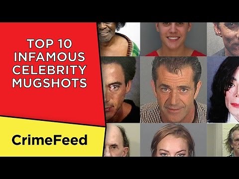 Top 10 Infamous Celebrity Mugshots