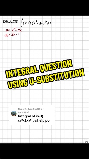 Solving Integral Question with U-Substitution | Math Help