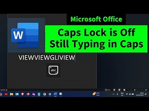 Caps Lock is Turned Off, Still Types in Caps in Microsoft Office Word {Three Methods}