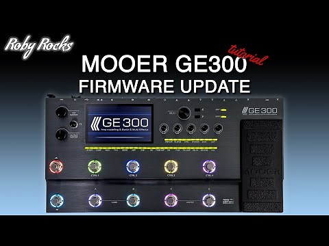 MOOER GE300 TUTORIAL - Firmware update