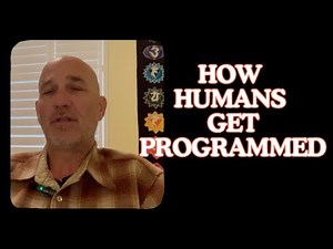How Humans Get Programmed