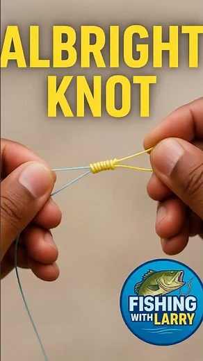 How To Tie The Albright Knot Super Fast! #fishing
