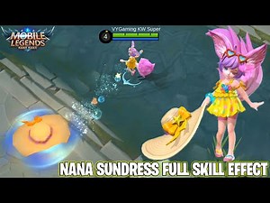 NANA SUNDRESS SPECIAL SKIN FULL SKILL EFFECTS - TERNYATA WORTH UNTUK DI BELI GUYS! EFEK NYA MANTUL