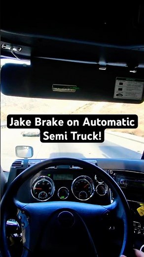 How to use Jake Break on Automatic Semi Truck! #jakebrake #automaticsemi #trucking #truckdriver