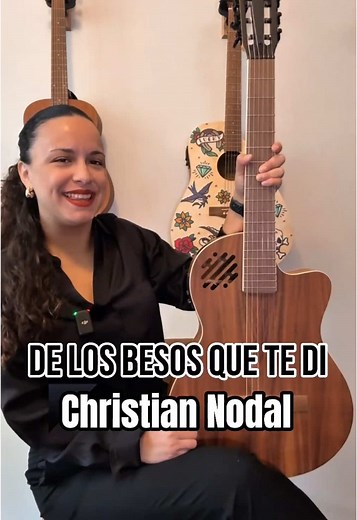 Tutorial “De los besos que te di” 🎸🎶 #christiannodal #guitartok #guitarra #guitarrista #aprendecontiktok #aprendeguitarra @Ariadna Contreras