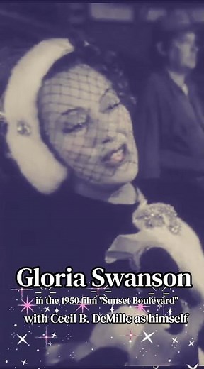Gloria Swanson in the 1950 film "Sunset Boulevard" with Cecil B. DeMille as himself
