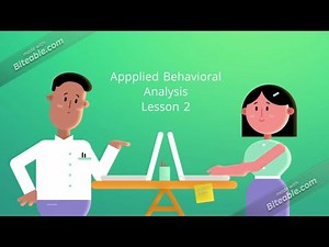 Applied Behavioral Analysis- Lesson 2: Consequence Based Intervention