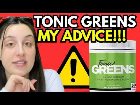 TONIC GREENS REVIEW ((🚨full breakdown🚨)) Tonic Greens Reviews - does Tonic Greens Work? Amazon