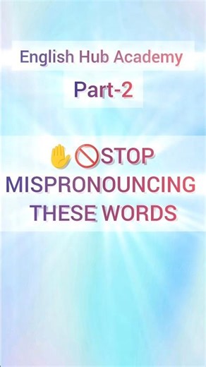 Stop Mispronouncing 🚫✋#learnenglishdaily #shorts