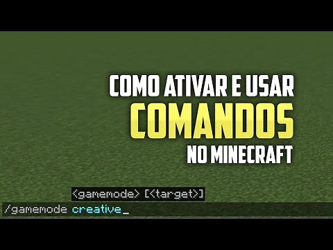 COMO ATIVAR E USAR COMANDOS NO MINECRAFT ( QUALQUER VERSÃO E PLATAFORMA )