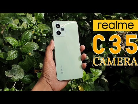 Realme C35 Camera Review, with Low Light, Portrait, Video Samples