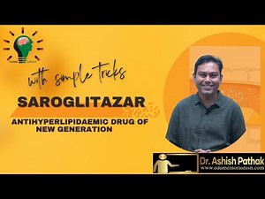 Saroglitazar "A new generation antihyperlipidaemic drug"