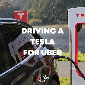 Driving a Tesla for Uber: Is It Worth It?