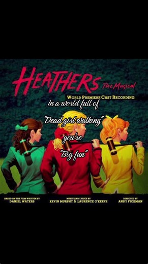Exploring 'Heathers: The Musical' Themes and Songs