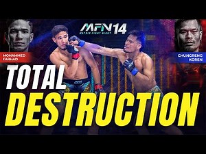 MFN 14 | Chungreng Koren VS Mohammed Farhad | THE REAL TAKEDOWN!
