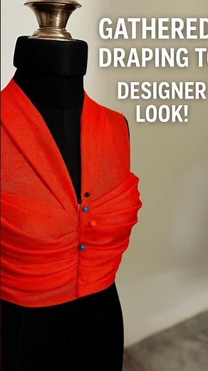 How to Drape Gathered Tops (Fashion Design Tutorial) #shorts