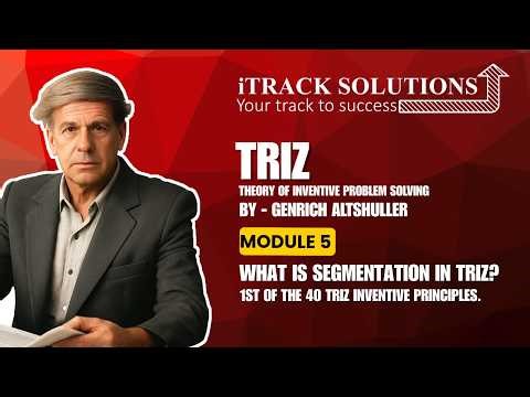 #triz module 5 : What is Segmentation in TRIZ? Principle 1 of the 40 TRIZ Inventive Principles.