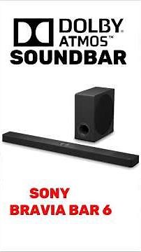 Sony Bravia Theatre Bar 6 HT-BD60 Dolby Atmos Soundbars 2026