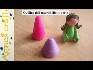 How to make body of a quilled doll (tutorial)