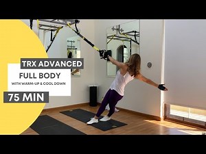 TRX Advanced Full Body Workout with Warm Up & Cool Down