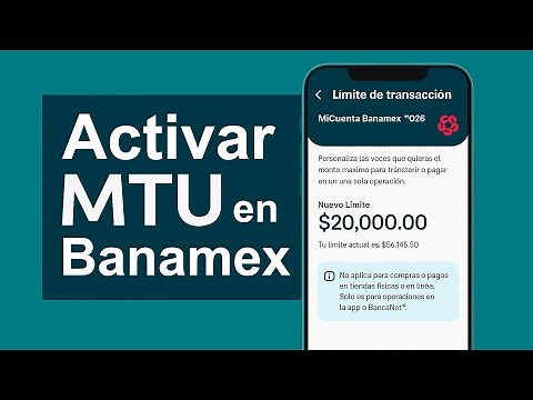 Cómo configurar MTU (límite de transferencias) en App Banamex | Guia paso a paso