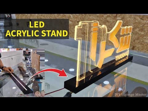 How to Make LED Name Stand Sign | Full Acrylic Signage Process