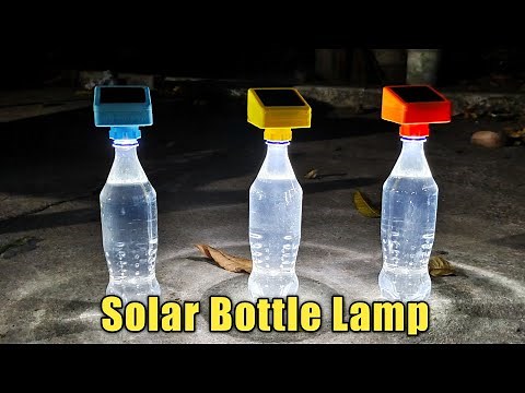Reuse Plastic Bottle to Make a Solar Bottle Lamp