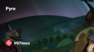 Pyre - что это за игра, трейлер, системные требования, отзывы и оценки, цены и скидки, гайды и прохождение, похожие игры