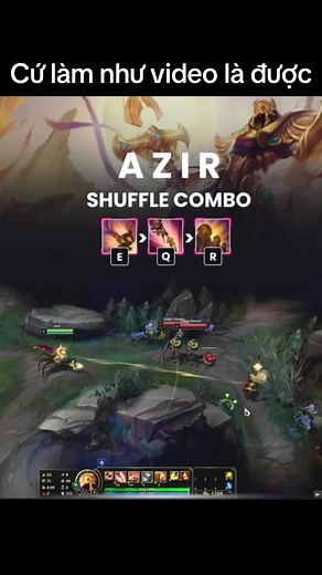 Hướng dẫn combo Azir cực ảo #lmht #azir #azirdaphat #lol #lienminhhuyenthoai #xuhuong #lmht_highlight