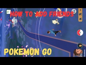 Tutorial How to add friends on Pokemon Go tutorial add friend pokemon go