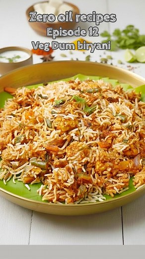 164K views · 784 reactions | Zero oil Veg Dum Biryani Zero oil...
